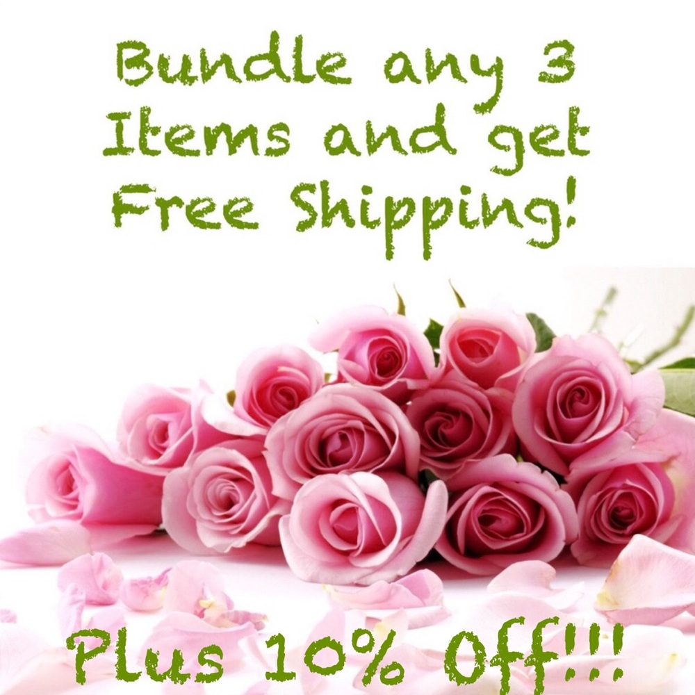 Bundle any 3 Items and get Free Shipping.   Plus 10% Off!!!